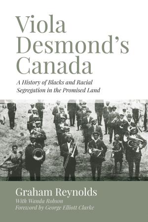 Book cover of Viola Desmond’s Canada
