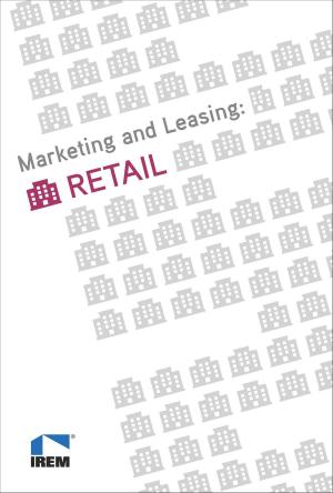 Cover of the book Marketing and Leasing: Retail by Rebecca Niday