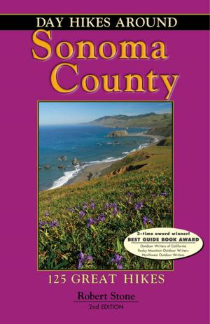 Cover of the book Day Hikes Around Sonoma County by Robert Stone