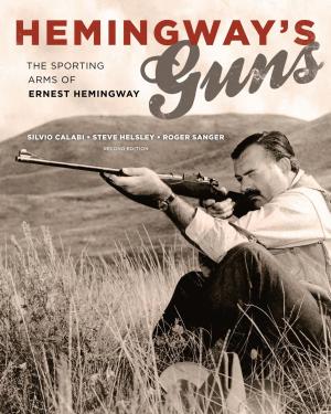 Cover of the book Hemingway's Guns by C. A. Heifner, Adam Rocke