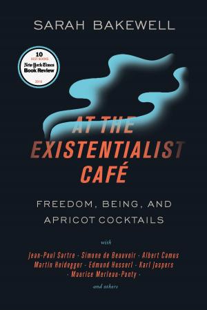 Cover of the book At the Existentialist Café by Therese Bohman
