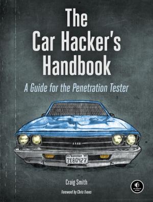 Cover of the book The Car Hacker's Handbook by Tom Edwards, Jenna Edwards