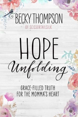 Book cover of Hope Unfolding