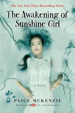 Cover of the book The Awakening of Sunshine Girl by Simon Berthon, Joanna Potts