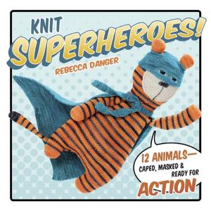 Cover of the book Knit Superheroes! by Kelly Young