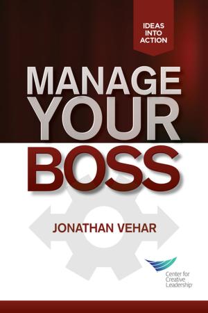 Cover of the book Manage Your Boss by Calarco, Gurvis