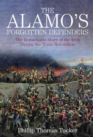 Cover of the book The Alamo's Forgotten Defenders by Patchan, Scott