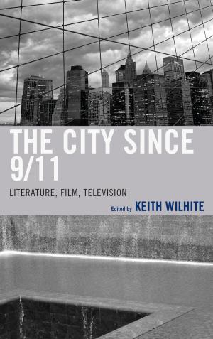 Cover of the book The City Since 9/11 by Graziella Parati