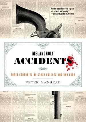 Cover of the book Melancholy Accidents by Brenda Cullerton
