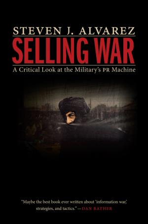 Cover of the book Selling War by Robert H. Gregory Jr.