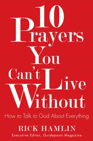 bigCover of the book 10 Prayers You Can't Live Without by 