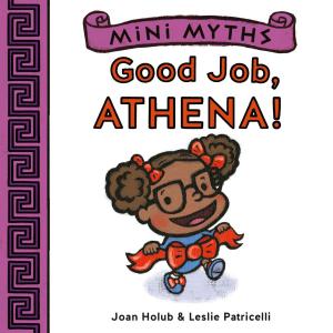 bigCover of the book Good Job, Athena! (Mini Myths) by 
