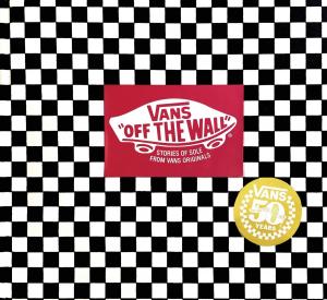 Cover of the book Vans: Off the Wall (50th Anniversary Edition) by Jonah Winter