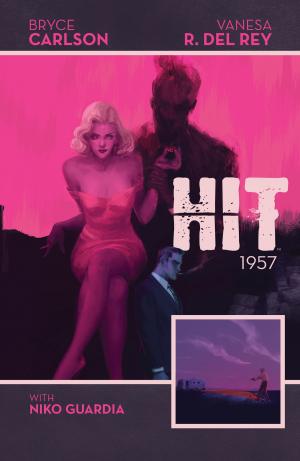 Cover of the book Hit 1957 by Kiwi Smith, Kurt Lustgarten, Brittany Peer
