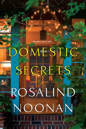 Cover of the book Domestic Secrets by Lori Foster, Erin McCarthy, HelenKay Dimon