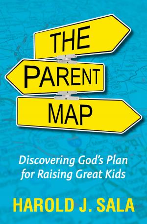 Cover of the book The Parent Map by Warren W. Wiersbe