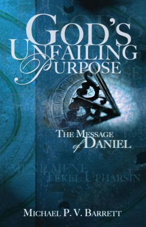 Cover of the book God's Unfailing Purpose by Martin Tuson, Robb Alcorn