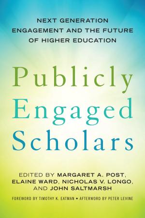 Cover of the book Publicly Engaged Scholars by Carlos Nevarez, J. Luke Wood, Rose Penrose