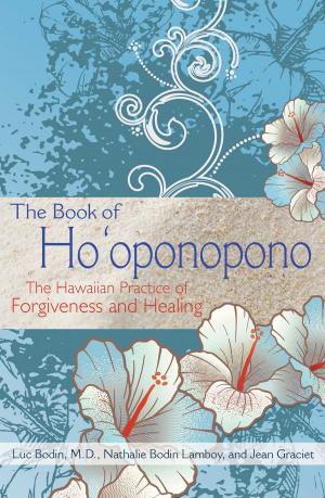 Cover of the book The Book of Ho'oponopono by Dr. David F. Coppola