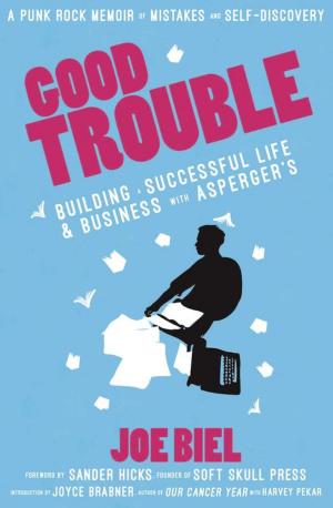 Cover of the book Good Trouble by Faith Harper PhD
