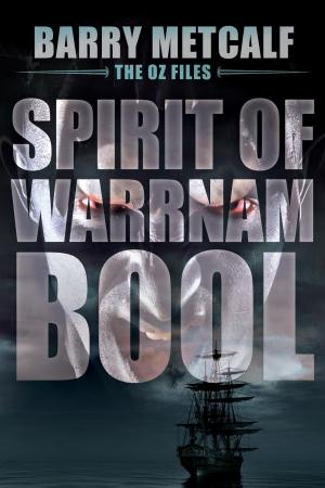 Cover of the book Spirit of Warrnambool by shmel carter