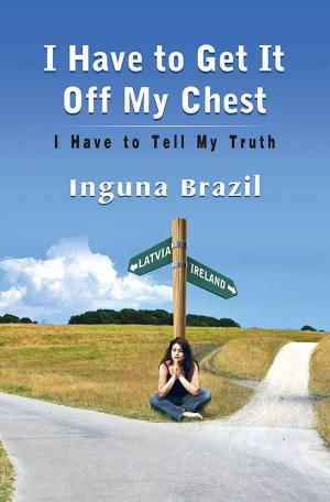 Cover of the book I Have to Get It Off My Chest by Ashlee North