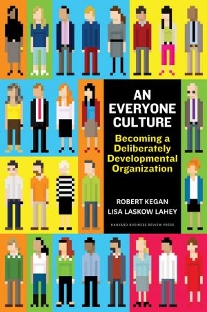 Cover of the book An Everyone Culture by Mark A. Huselid, Brian E. Becker, Richard W. Beatty