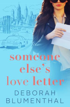 Cover of the book Someone Else's Love Letter by Raine Cantrell