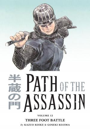 Cover of the book Path of the Assassin Volume 12: Three Foot Battle by Luca Trabattoni