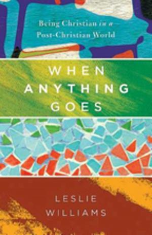 Cover of the book When Anything Goes by Bill Easum
