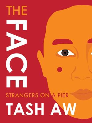 Cover of the book The Face by Jimmy Santiago Baca, Foreword by Carolyn Forché