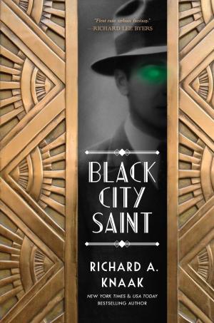 Cover of the book Black City Saint by Mark Chadbourn