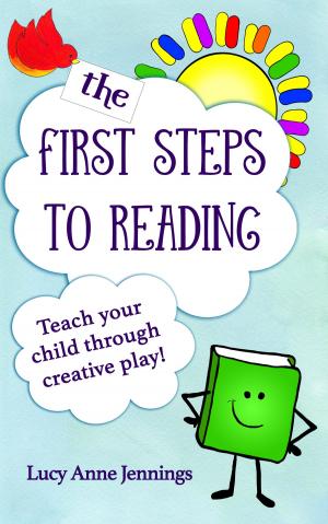 Cover of the book The First Steps to Reading by Barbara C. Unell, Jerry Wyckoff