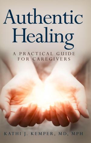 Cover of the book Authentic Healing by Dmitry M. Arbuck, M.D.