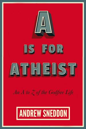 Book cover of A Is for Atheist
