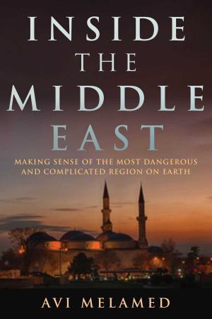 Cover of the book Inside the Middle East by Tim Halket