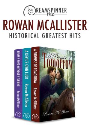 Book cover of Rowan McAllister's Historical Greatest Hits