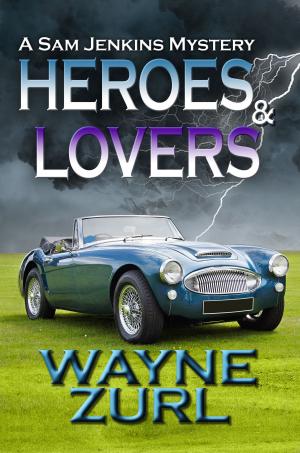Cover of the book Heroes and Lovers by Doris M. Lemcke