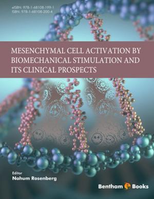 Cover of the book Mesenchymal Cell Activation by Biomechanical Stimulation and its Clinical Prospects by Giuseppe Venturella, Maria Letizia Gargano, Georgios I. Zervakis