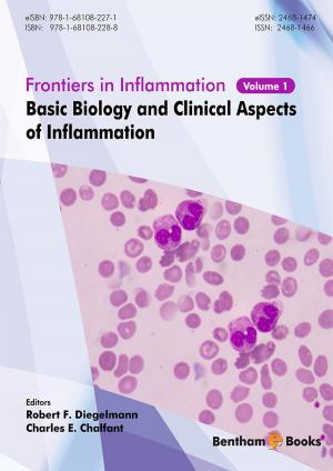 Book cover of Basic Biology and Clinical Aspects of Inflammation: Book Series: Frontiers in Inflammation, Volume: 1