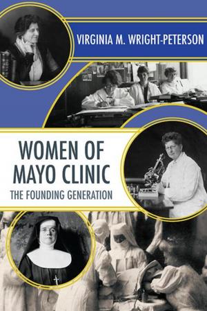 Cover of the book Women of Mayo Clinic by Maud Hart Lovelace