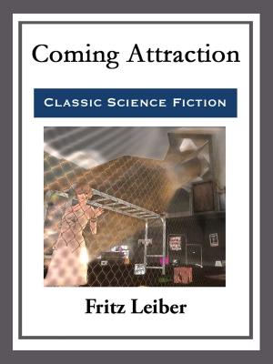 Cover of the book Coming Attraction by R. A. Lafferty