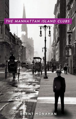 Book cover of The Manhattan Island Clubs