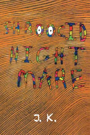 Cover of the book Shroocid Nightmare by George L. Proferes