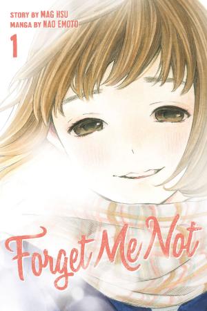 Cover of the book Forget Me Not by Hitoshi Iwaaki