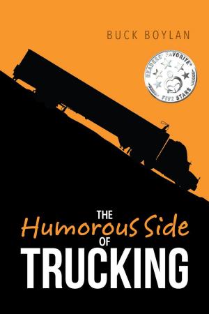 Cover of the book The Humorous Side of Trucking by Brandon Ross, Michael Kidd