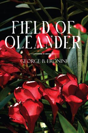 Cover of the book Field of Oleander by Susan Diane Howell, MBA