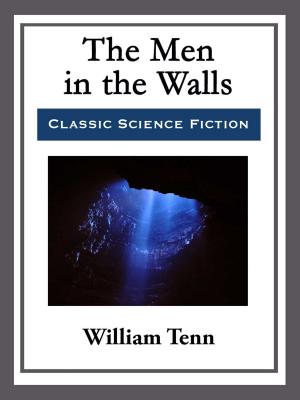Cover of the book The Men in the Walls by Samuel Taylor Coleridge