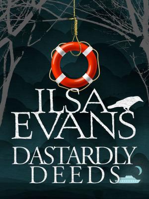 bigCover of the book Dastardly Deeds: A Nell Forrest Mystery 4 by 