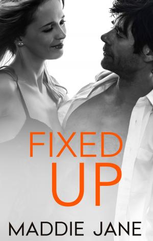Cover of the book Fixed Up by Cate Ellink